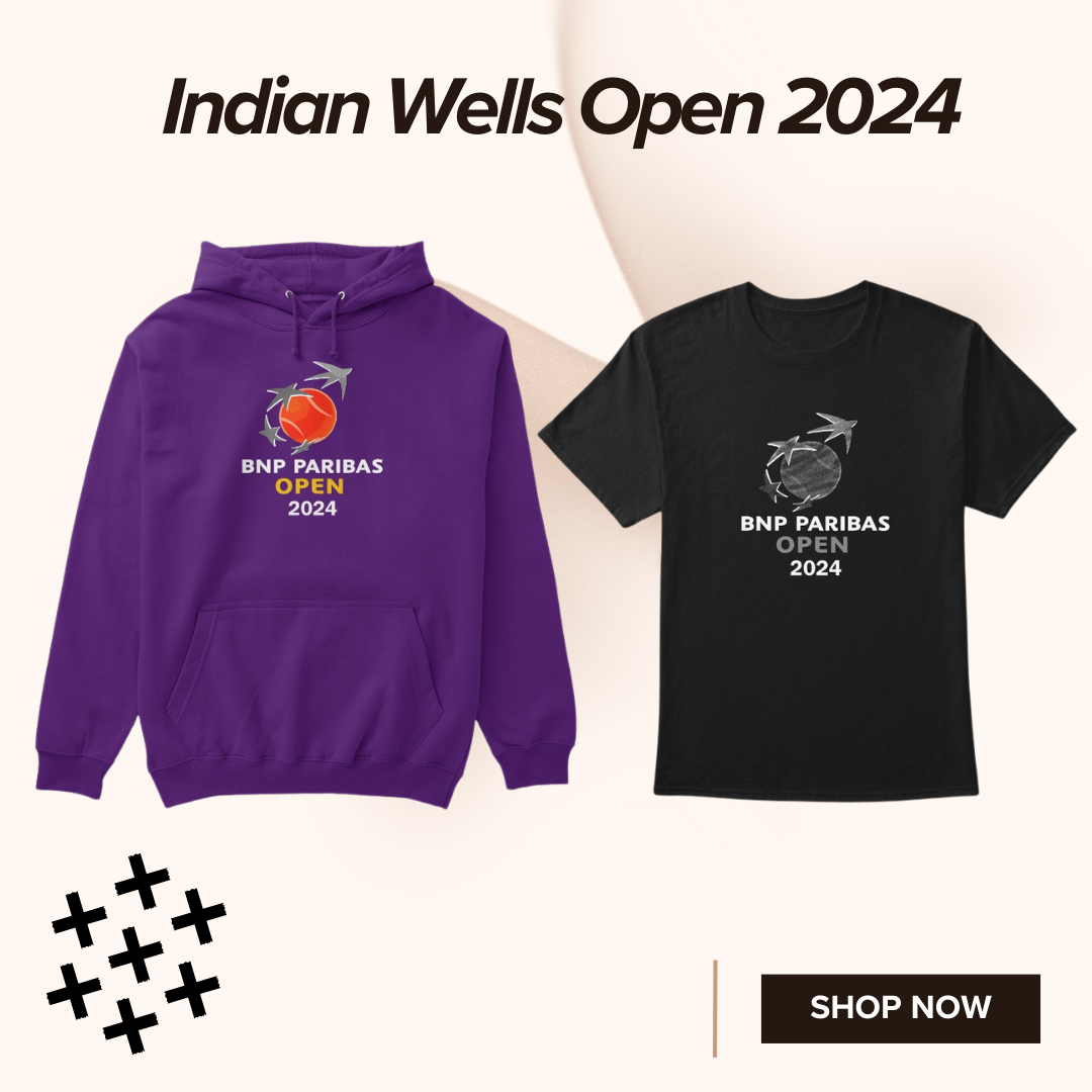 Indian Wells 2025 Shop TShirts and Merchandise